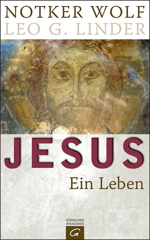 Jesus. Ein Leben
