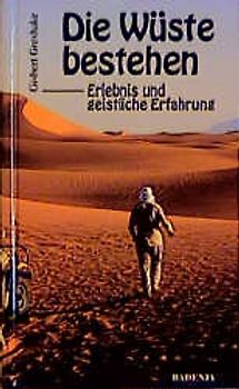 Die Wüste bestehen