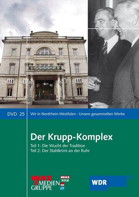 Wir in Nordrhein-Westfalen DVD 25 - Der Krupp-Komplex DVD