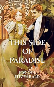 This Side of Paradise (Annotated)