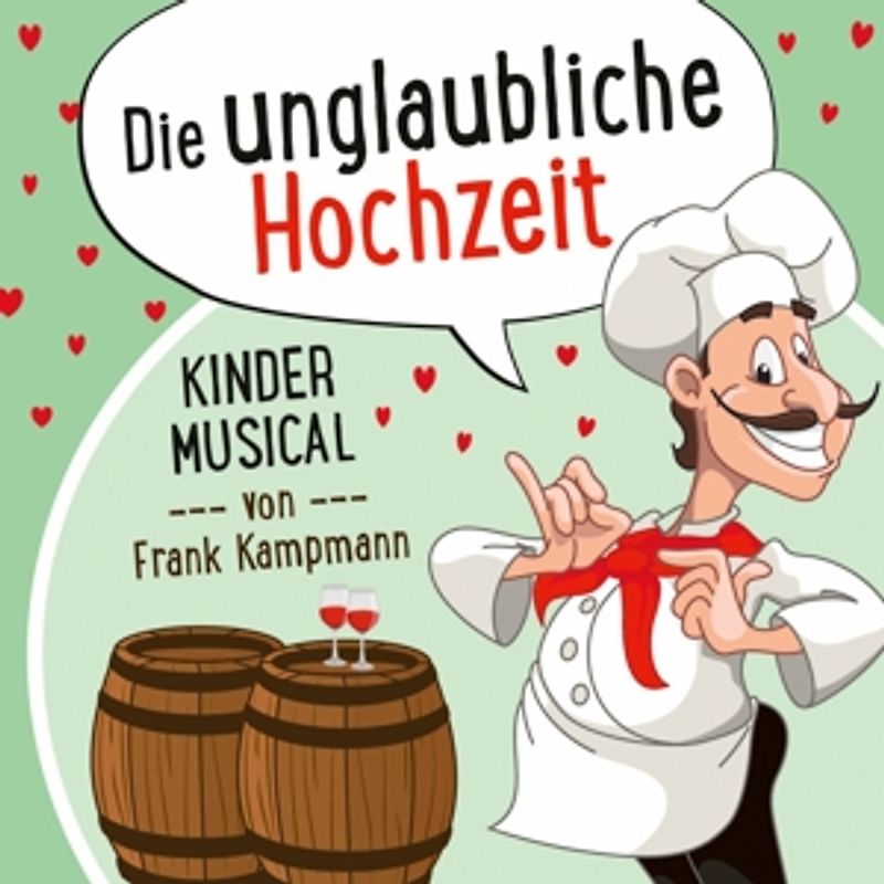 Kampmann,Frank - Die unglaubliche Hochzeit