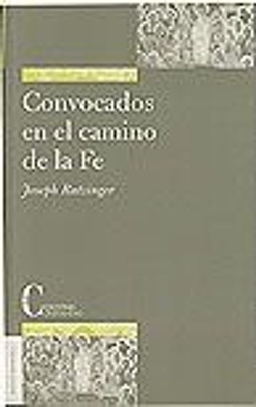 Convocados en el camino de la fe : la iglesia como comunión