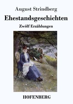 Ehestandsgeschichten: Zwölf Erzählungen