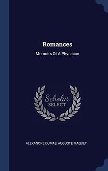 Romances: Memoirs Of A Physician