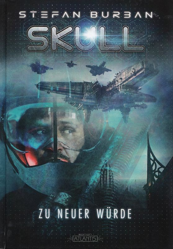 Skull: Band 1 - Zu neuer Würde - Stefan Burban [Gebundene Ausgabe]