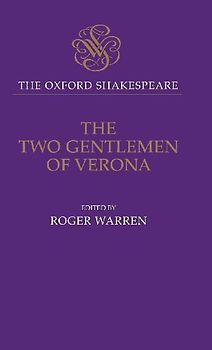 The Oxford Shakespeare: The Two Gentlemen of Verona