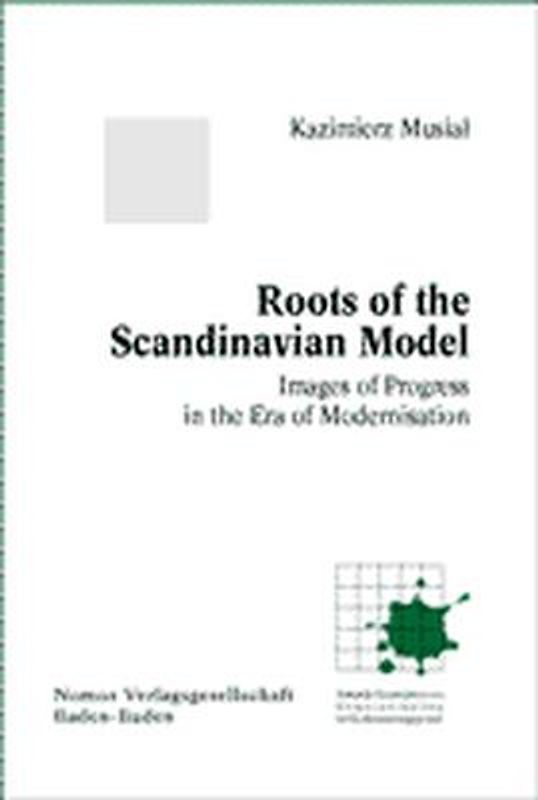 Roots of the Scandinavian Model