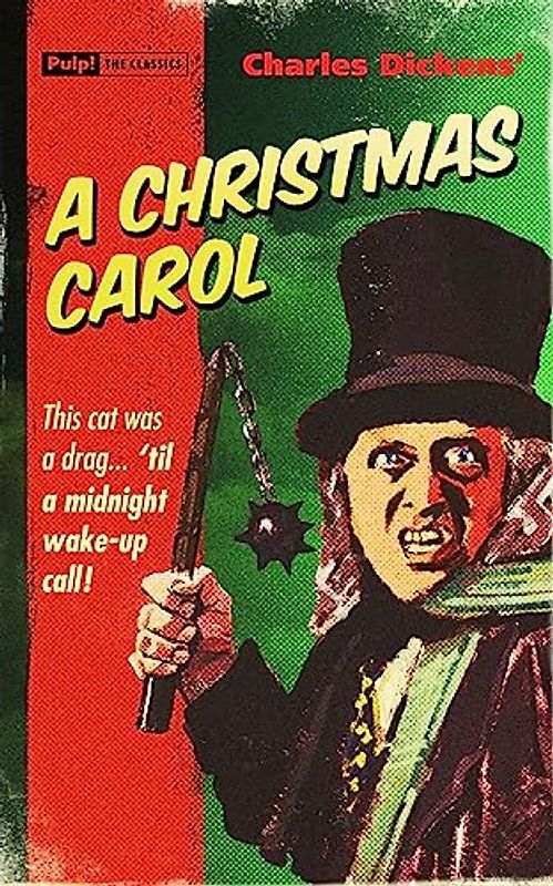 A Christmas Carol (Pulp! the Classics)