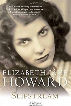 Slipstream: A Memoir - Howard, Elizabeth Jane
