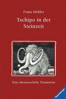 Tschipo in der Steinzeit