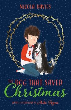 The Dog That Saved Christmas