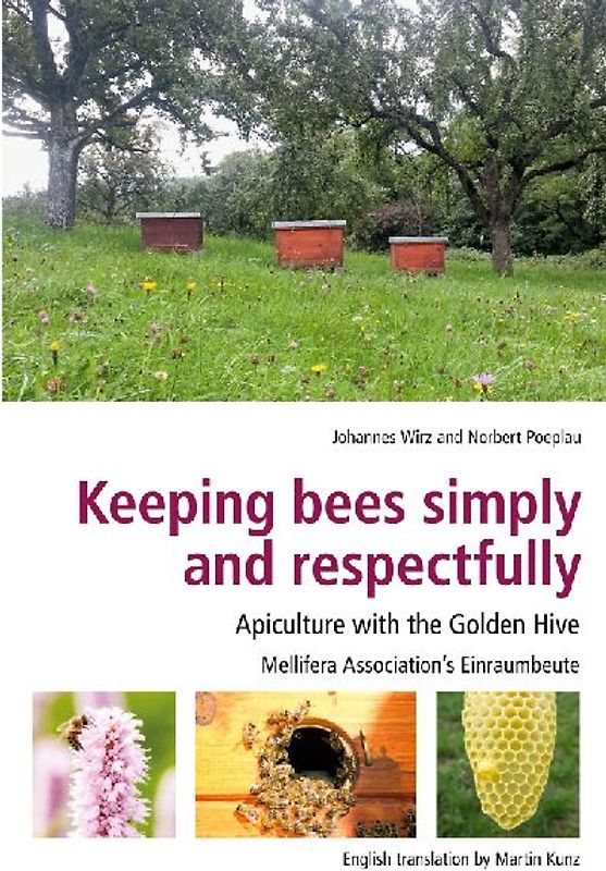 Keeping Bees Simply and Respectfully