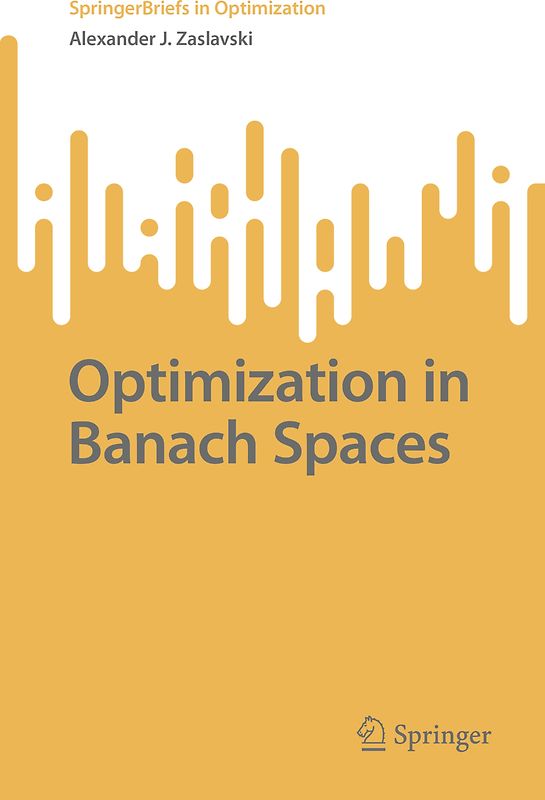 Optimization in Banach Spaces