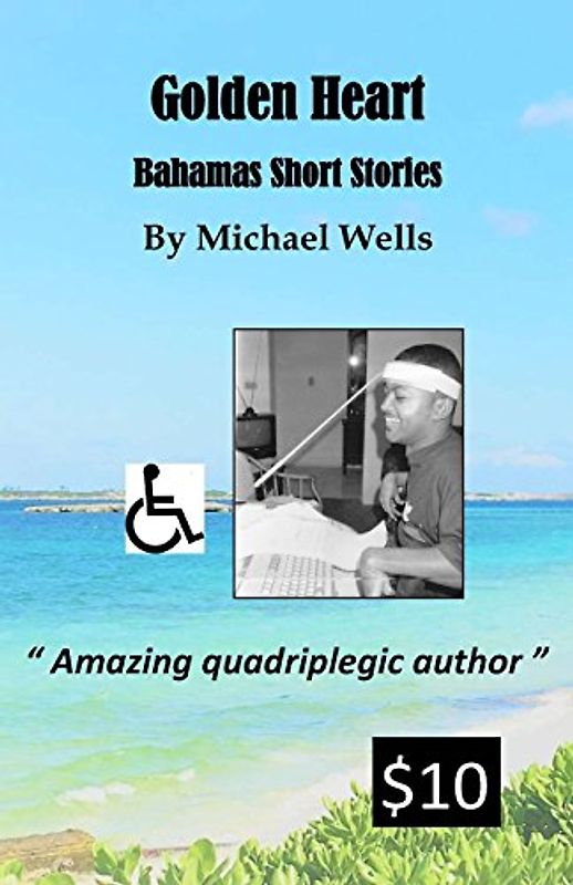 Golden Heart: Bahamas Short Stories