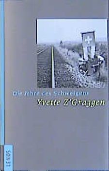 Die Jahre des Schweigens