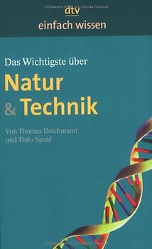 Das Wichtigste über Natur & Technik