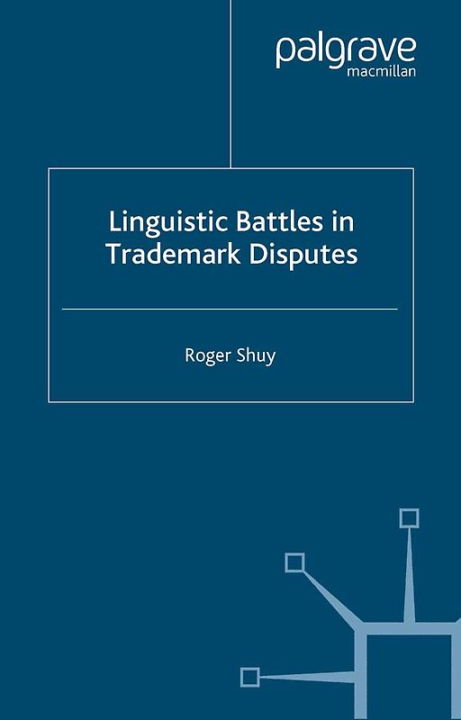 Linguistic Battles in Trademark Disputes