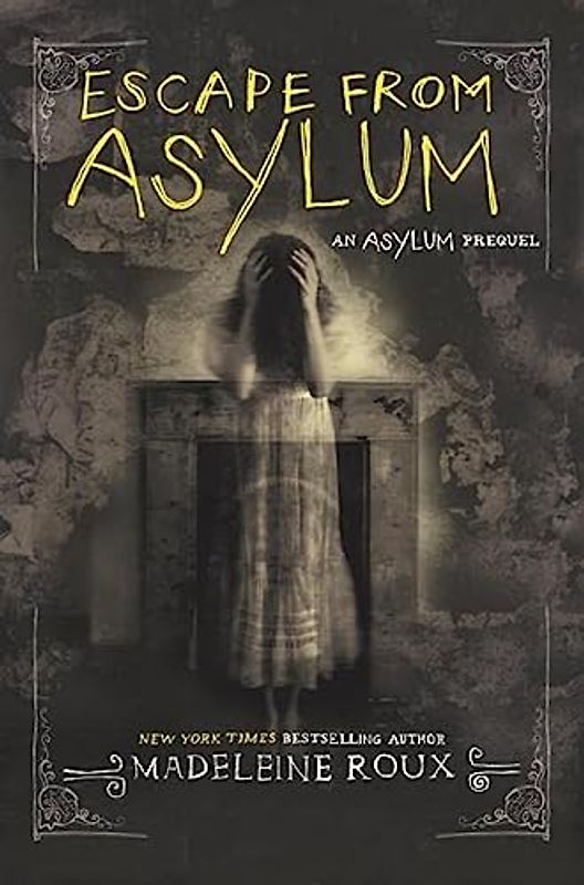 Escape from Asylum (Asylum, 4)