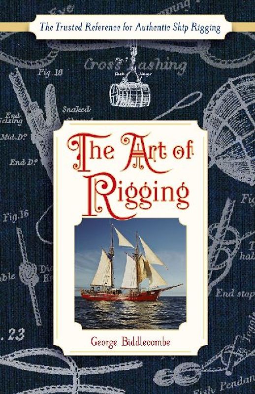 The Art of Rigging (Dover Maritime)