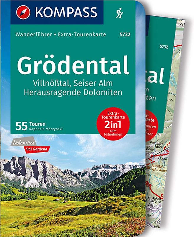 KOMPASS Wanderführer Grödental, Villnößtal, Seiser Alm, Herausragende Dolomiten, 55 Touren