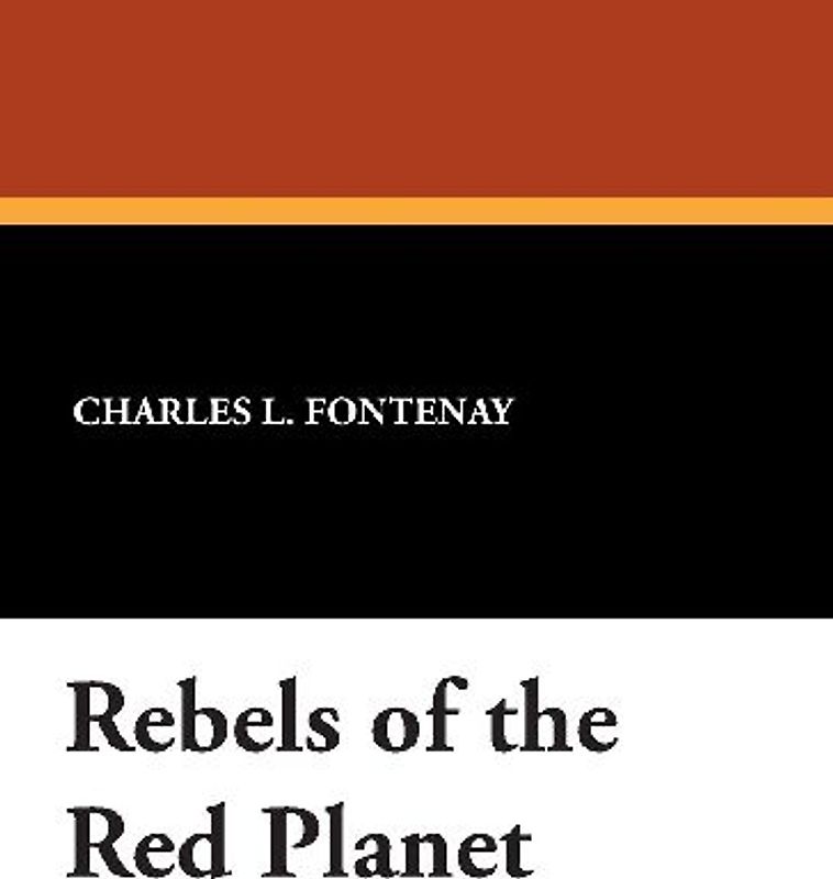 Rebels of the Red Planet