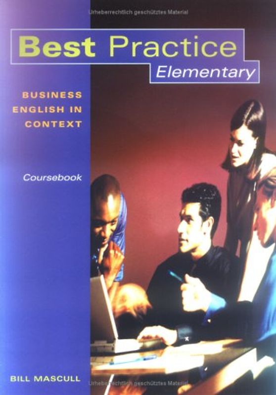Best Practice. Business English in a Global Context / Best Practice Elementary - Coursebook