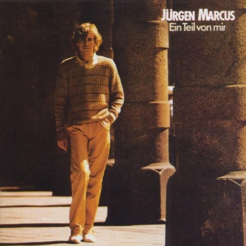 Jürgen Marcus - Ein Teil Von Mir