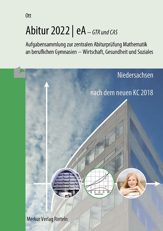 Mathematik Abitur 2022 - eA - GTR und CAS