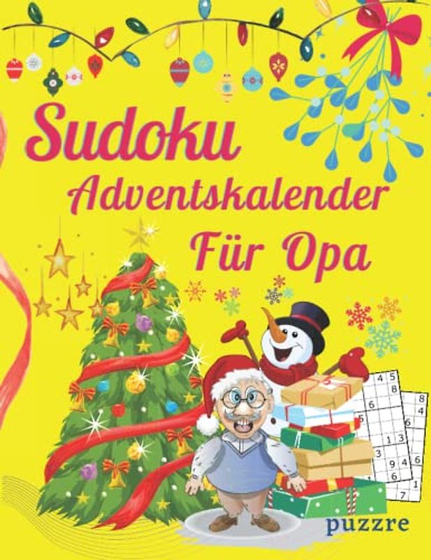 Sudoku Adventskalender für Opa: Denksport Spiele Sudoku Rätselbuch Für Senioren Mittelschwer Großdruck