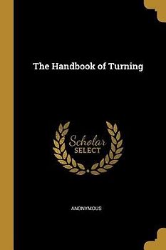 The Handbook of Turning