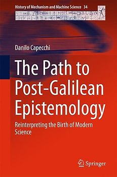 The Path to Post-Galilean Epistemology
