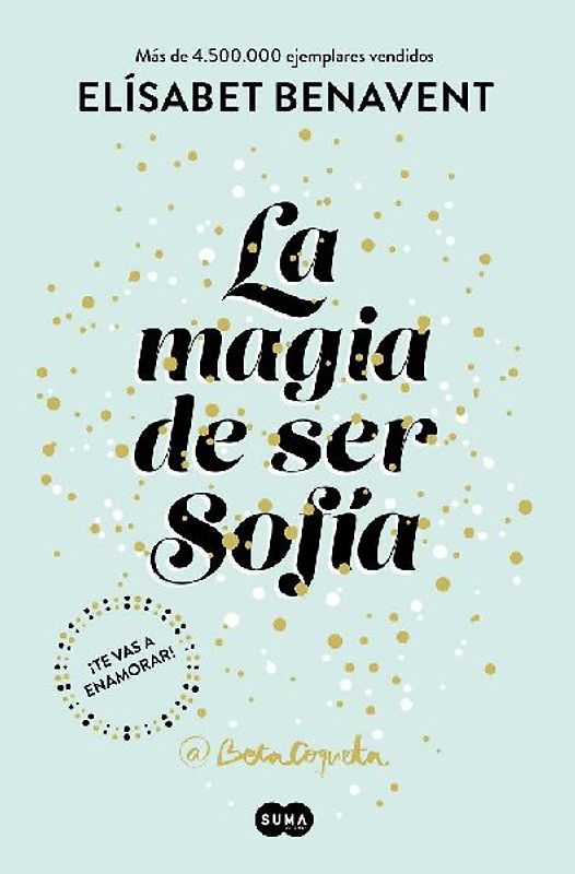 Sofía 1. La magia de ser Sofía