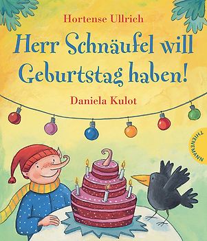 Herr Schnäufel will Geburtstag haben!