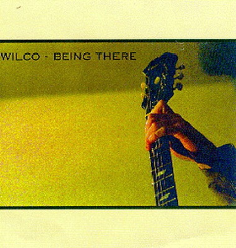 Wilco - Being There