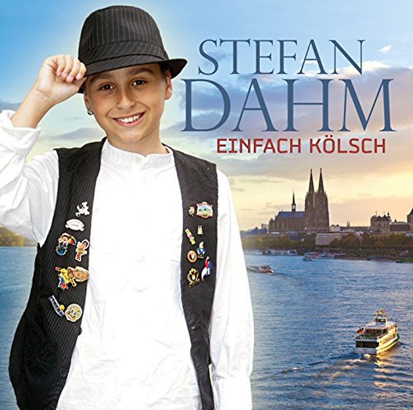 Stefan Dahm - Einfach Kölsch - Stefan Dahm