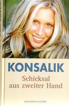 Schicksal aus 2. Hand