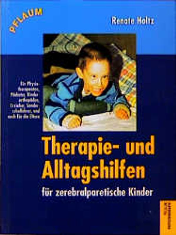 Therapie- und Alltagshilfen für zerebralparetische Kinder