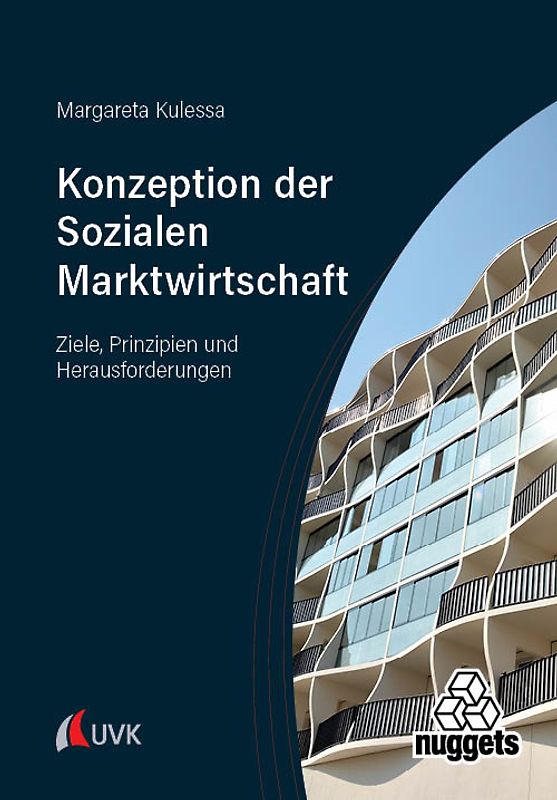 Die Konzeption der Sozialen Marktwirtschaft