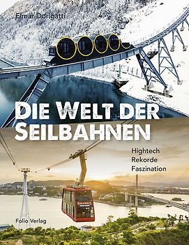 Die Welt der Seilbahnen