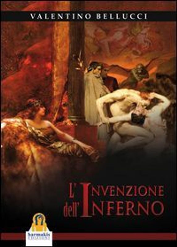 L' invenzione dell'inferno