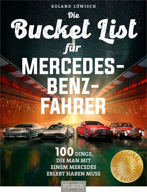 Bucket-List für Mercedes-Fahrer