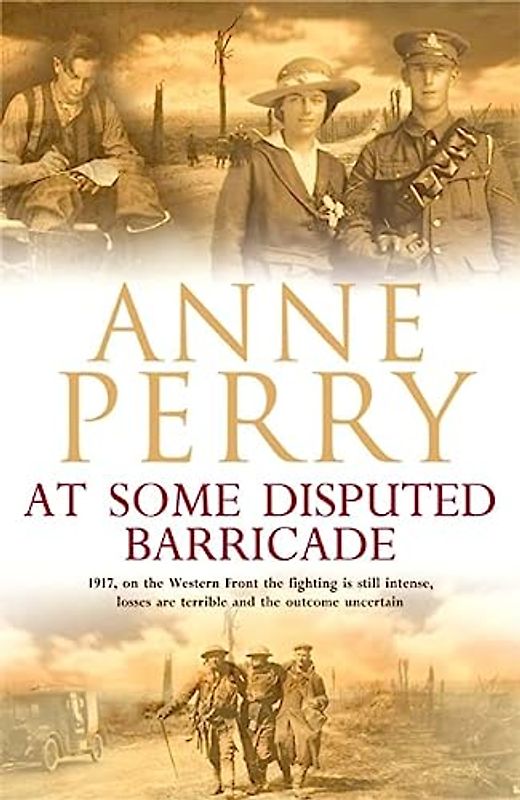At Some Disputed Barricade (World War I Series, Novel 4)