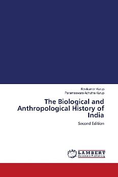 The Biological and Anthropological History of India