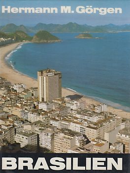 Brasilien - Hermann M. Görgen [Gebundene Ausgabe]