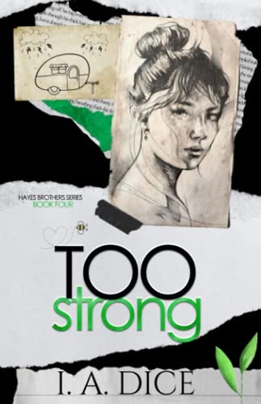 Too Strong: Hayes Brothers Book 4