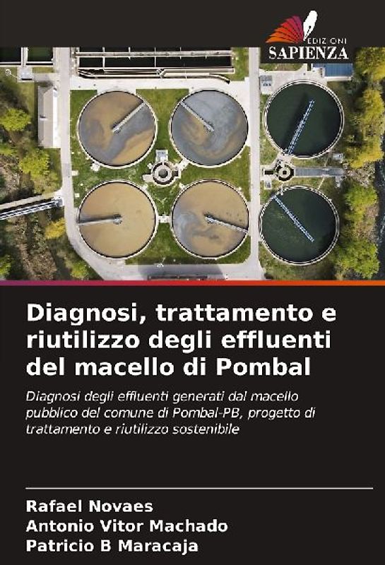Diagnosi, trattamento e riutilizzo degli effluenti del macello di Pombal