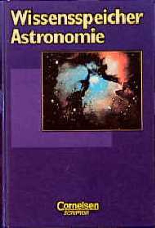 Wissensspeicher - Ausgabe Scriptor / Astronomie