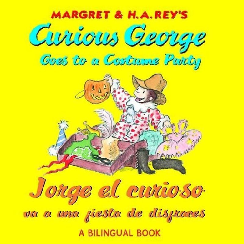 Curious George Costume Party/Jorge El Curioso Va a Una Fiesta de Disfraces