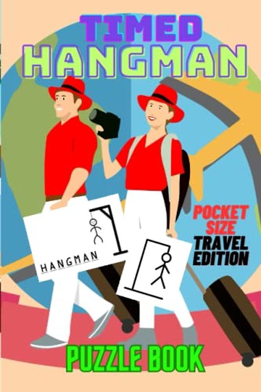 hangman puzzle books, travel edition for Adults, Teens and Kids, pocket size: Travel puzzle books, Timed hangman games, Paper and Pencil Word Guessing Puzzle Book for Kids and Adults