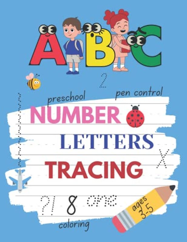 Number Letters Tracing: Preschool/Kindergarten Middle Line Workbook for Learning Alphabet and Numbers